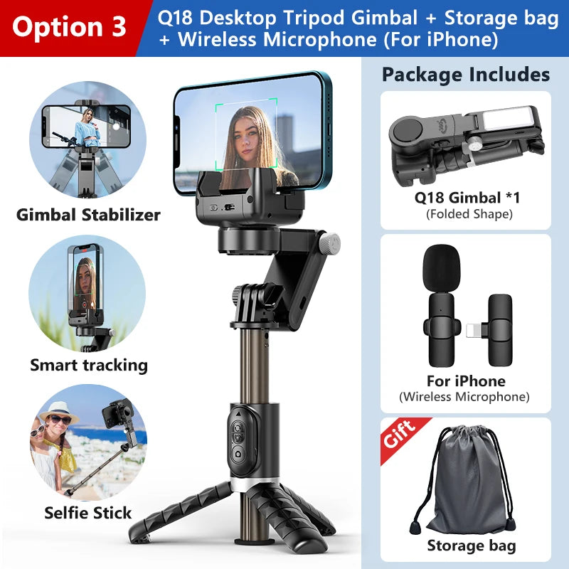 Q18 Desktop Following the shooting Mode Gimbal Stabilizer Selfie Stick Tripod with Fill Light for Smartphone